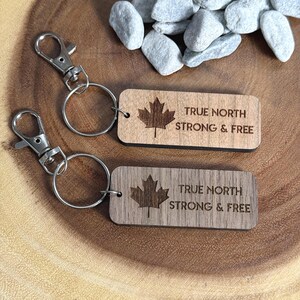 Canadian Wooden Keychain, True North Strong & Free, Custom Patriotic Gift, Canada Maple Leaf, Personalized Canada Day Keepsake, Engraved