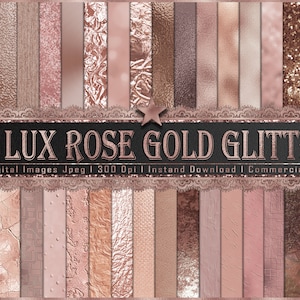 36 Rose Gold Glitter Digital Papers |Rose Gold Metallic| 12&quot; 300 dpi Commercial Use |Sparkle Rose Gold Foils Texture  | Rose Gold Background