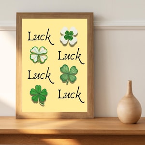 Luck Wall Art - Four Leaf Clover Print - Shamrock Digital Download - St. Patrick's Day Decor - Positivity Symbols