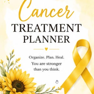 Puede incluir: Un planificador de tratamiento contra el cáncer con una cinta amarilla y una ilustración de girasol. El texto dice: Cancer TREATMENT PLANNER, Organize. Plan. Heal. You are stronger than you think. FAITH • STRENGTH • HOPE • HEALING. Fondo blanco y amarillo.