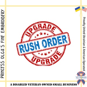 May include: Red and blue circular stamp with the text "UPGRADE" and "RUSH ORDER" in white. The stamp is on a white background. The text "A DISABLED VETERAN OWNED SMALL BUSINESS" is below the stamp. The text "Proudly United Ukrainian & American Operated" is on the right side of the image.