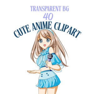 Kawaii Anime Clipart Bundle: 40 PNG Illustrations (Digital Download Stickers)
