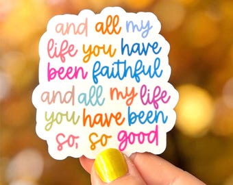 Goodness of God sticker – Inspirational Sticker for Bibles & Journals | Waterproof Glossy Vinyl | Handmade