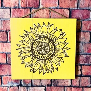 Sunflower Sign - A Laser Engraved Painted Wood Sign