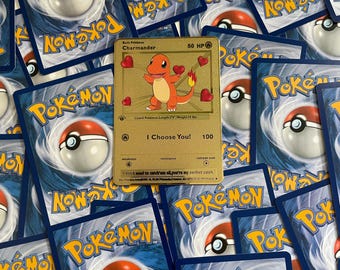I Choose You – Charmander in Love: Charmander - Gold Metal Card. A special gift, perfect for a unique and unforgettable thought.
