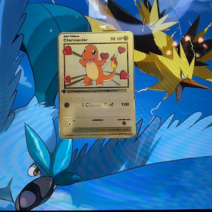 I Choose You – Charmander in Love: Charmander - Gold Metal Card. A special gift, perfect for a unique and unforgettable thought.