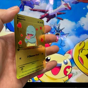 I Choose You – Squirtle in Love: Squirtle - Gold Metal Card. A special gift, perfect for a unique and unforgettable thought.