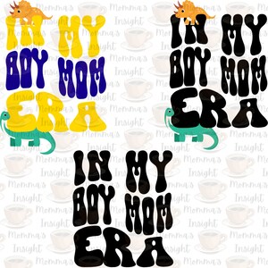 In My Boy Mom Era SVG Download - 3 SVGs