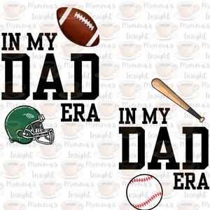 In My Dad Era Sports SVG Downloads - 2 SVGs