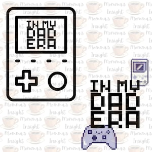 In My Dad Era Video Games SVG Downloads - 2 SVGs