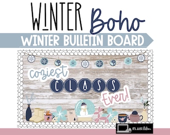 Winter Boho Bulletin Board Coziest Class Ever January Cozy Bulletin BoardHoliday Bulletin Board Boho Winter Bulletin Board