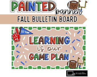 Football Painted Banner Bulletin Board | Krafty Door Decor | Brights | Fall Classroom *digital file*