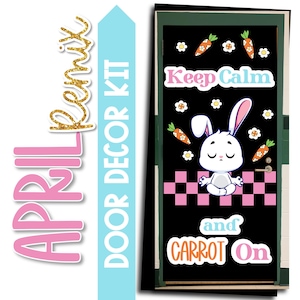 Op de afbeelding: Een zwarte deur versierd met een wit konijn dat mediteert op een roze en witte geruite achtergrond. De deur heeft ook de tekst "Keep Calm and Carrot On" in roze, blauwe en oranje letters. De deur is omgeven door een groene lijst. De tekst "April Remix Door Decor Kit" staat aan de rechterkant van de afbeelding.