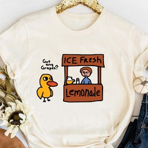 Got Any Grapes Shirt, Millennial T-Shirts, The Duck Song Shirt, Funny Shirt, Sarcastic Shirts, Cute Duck Shirt, Funny Women&#39;s Tee