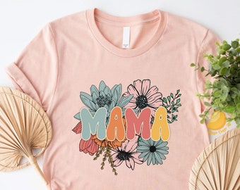 Retro Floral Mama Shirt, Cute Gardener Mama Shirt, Gift For Mothers Day, Plant Mama Shirt, Botanical Shirt, Gift For Mom, Gift For Wife