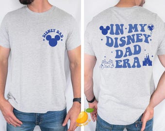 In My Disney Dad Era Shirt, Disney Dad Shirt, Mickey Mouse Dad Shirt, Disney Men Shirt, Disney Fathers Day Tee, Gift For Daddy Tee