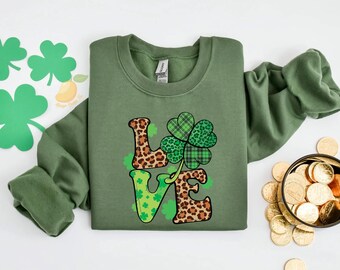 Love St Patrick's Day Sweatshirt, Cute St Patricks Day Sweatshirt, Lucky Sweatshirt, Irish Day Gift, Four Leaf Clover, Shamrock Sweatshirt