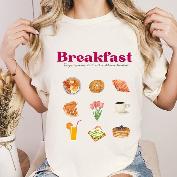 Breakfast shirt, trendy shirt breakfast, aesthetic shirt, breakfast lover