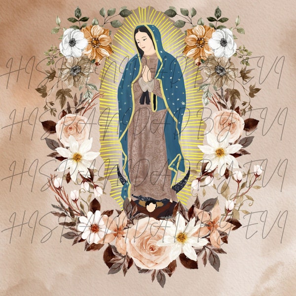 Virgen de Guadalupe PNG file, Our lady of Guadalupe PNG file, La Virgen de Guadalupe Download, Virgensita PNG download, Instant download