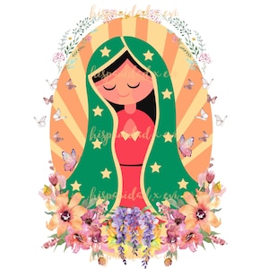 Virgen PNG, Virgen de Guadalupe png, Virgensita Digital File, Our lady of Guadalupe Download, Holy Mary svg, Kids Virgen Shirt Designs