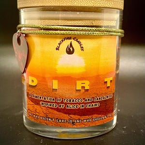 DIRT Candle inspired by Alice In Chains