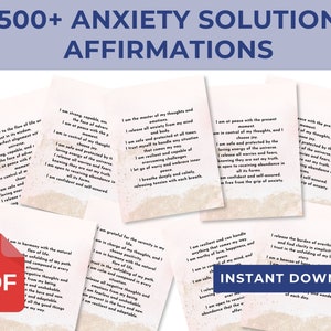 Printable 500+ Anxiety Affirmations, therapy worksheet, anxiety relief affirmations, therapy office décor ready to print