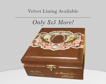 Cigar Box: Empty My Father The Judge Corona Gorda.  Velvet Lining Available.  Esteli Nicaragua