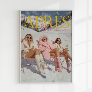 Après Ski Fashion Club Print: Girly Skiing Poster, Preppy Winter Room Decor (Digital Download)