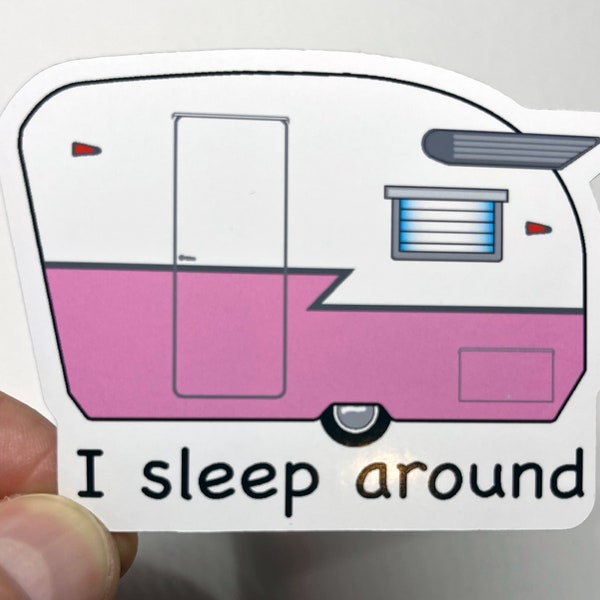 I Sleep Around' Vintage Camper Sticker - Witty RV Decal - Travel Trailer Vinyl - Fun Camper Van Accessory for Nomads & Adventurers