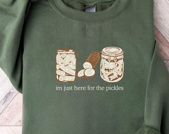 Pickles Sweatshirt Pickle Lover Gifts Conserves Pickle Jars Sweatshirt Homestead Pickle Pull Conserve Pickle Sweatshirt Pickle Season Gift