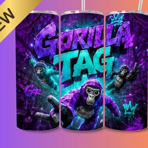 May include: Three stainless steel tumblers with a vibrant design featuring the text "GORILLA TAG" in purple and teal, with cartoon gorillas. The background is a dark, textured scene with purple and blue hues. A gold banner reads "NEW".