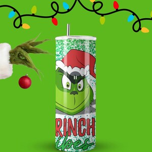 Grinchy Tumbler  20 oz Skinny Tumbler Sublimation with Lid and Straw
