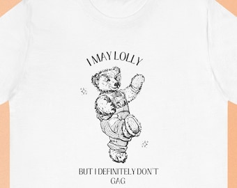 Lolly Gag Shirt Funny Meme Graphic T-Shirt Dilly Dally Y2K T Shirt Vintage Bear Nostalgia Lollygag Unisex Adult Gag Gift Retro Goblincore