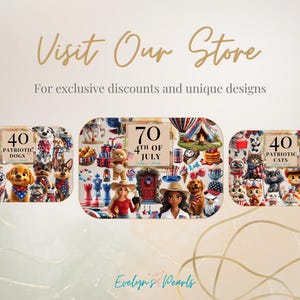 May include: An advertisement for Evelyn's Pearls, showcasing patriotic dog and cat figurines, and 4th of July themed items. The text reads "Visit Our Store" and "For exclusive discounts and unique designs."