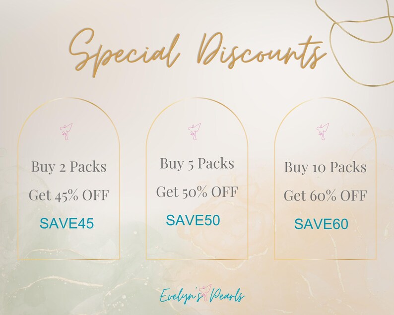 May include: A graphic with three arched frames, each with a different discount offer. The first frame says "Buy 2 Packs Get 45% OFF SAVE45". The second frame says "Buy 5 Packs Get 50% OFF SAVE50". The third frame says "Buy 10 Packs Get 60% OFF SAVE60". The graphic has a light peach background with a gold and white abstract design.