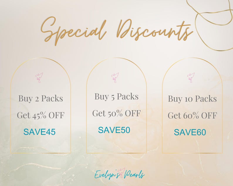 May include: A promotional graphic with the text "Special Discounts" in gold script. It features three arched sections with offers: Buy 2 Packs, Get 45% OFF, Buy 5 Packs, Get 50% OFF, and Buy 10 Packs, Get 60% OFF. The brand name "Evelyn's Pearls" is at the bottom.