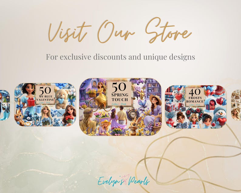 May include: An advertisement with the text "Visit Our Store" and "For exclusive discounts and unique designs." The image features three illustrated scenes with the text "My Blue Valentine," "Spring Touch," and "Frosty Romance."