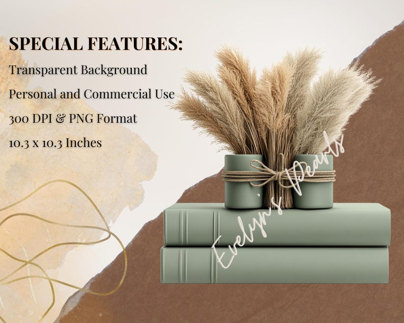 May include: Two stacked sage green books with a vase of dried pampas grass on top. The vase is wrapped with twine and has a rustic look. The image has a text overlay that says "Evelyn's Pearls".