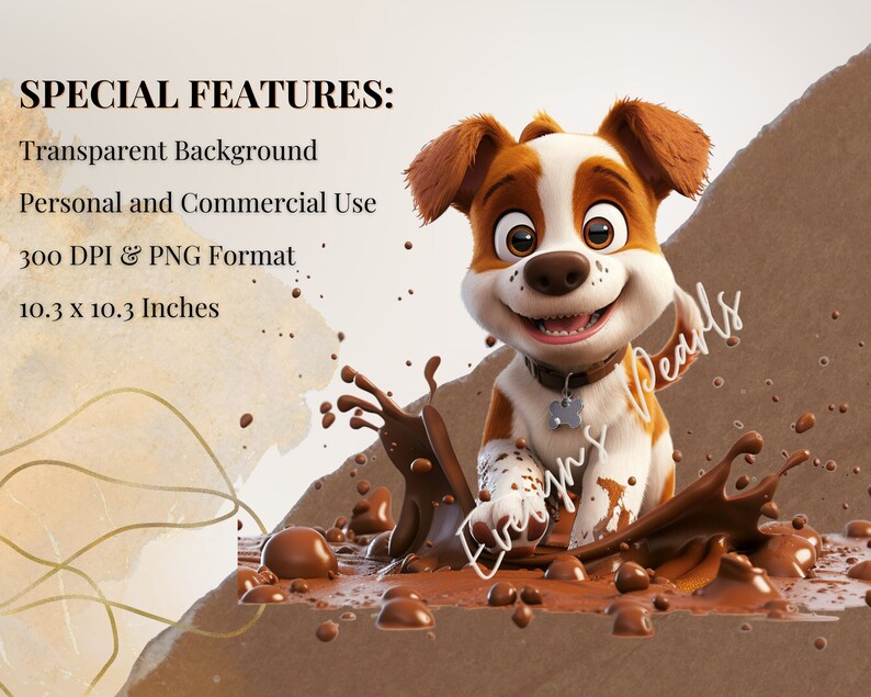 May include: A cartoon dog with brown and white fur is jumping into a puddle of chocolate. The dog is smiling and has a brown collar with a silver tag. The background is a light brown color with a gold and brown watercolor effect.