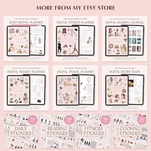 May include: A selection of digital planners and sticker sets. The image displays digital planners such as a 2025 planner, fitness planner, reading journal, budget planner, travel planner, and recipe book. Also shown are daily, reading, fitness, and cooking sticker sets.