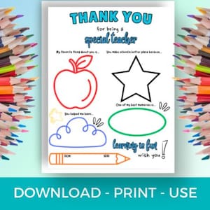 Teacher Appreciation Fill In Letter Gift, Instant Printable Download, Thank You, For my Special Teacher, Year End, Two Styles, Coloring Page