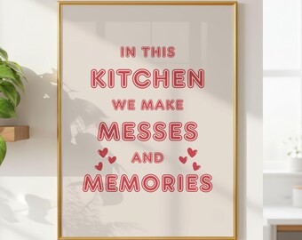 Kitchen Wall Art - 'In This Kitchen We Make Messes And Memories' Print - Pink & Colorful Decor
