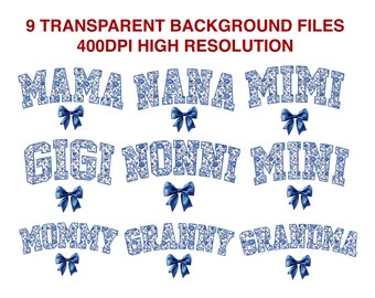 Blue Floral Mama PNG Bundle: Granny, Gigi, Mimi (Digital Files)