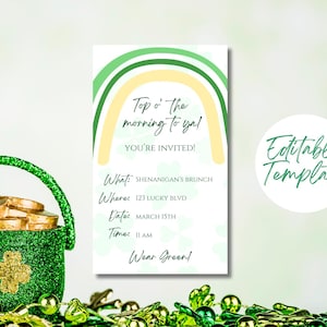 Könnte beinhalten: Editierbare Vorlage für eine Einladung zu einem St. Patrick's Day Brunch mit einem grünen und gelben Regenbogen-Design. Der Text lautet "Top o' the morning to ya! You're invited!" und enthält Details für die Veranstaltung: "What: Shenanigan's Brunch, Where: 123 Lucky Blvd, Date: March 15th, Time: 11 AM, Wear Green!"