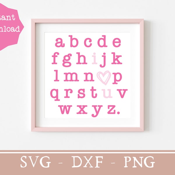 Alphabet SVG for nursery pink alphabet art digital download for girls room abc svg for kids shirt teacher valentines png for sublimation