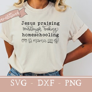 Mamma cristiana che fa scuola a casa svg maglietta da forno con pasta madre svg maglietta per la scuola a casa cristiana svg mamma cristiana che fa scuola a casa svg maglietta per mamma croccante svg