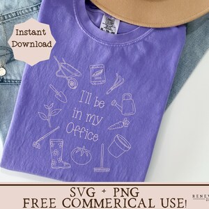 May include: Purple t-shirt with a white outline design of gardening tools and the text "I'll be in my office".