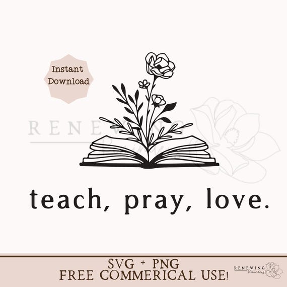 teacher shirt svg floral book png teach pray love svg minimalist teacher png Christian teacher gift png teacher mug svg teacher tote bag png