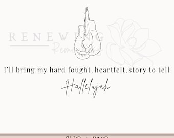 hard fought hallelujah png minimalist Christian shirt svg trendy faith design praise and worship png boxing glove svg Brandon Lake shirt png