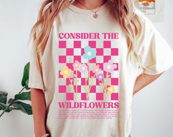 consider the wildflower svg bible verse shirt png Christian checkered svg do not worry png Matthew 6 svg bright pastel sublimation design